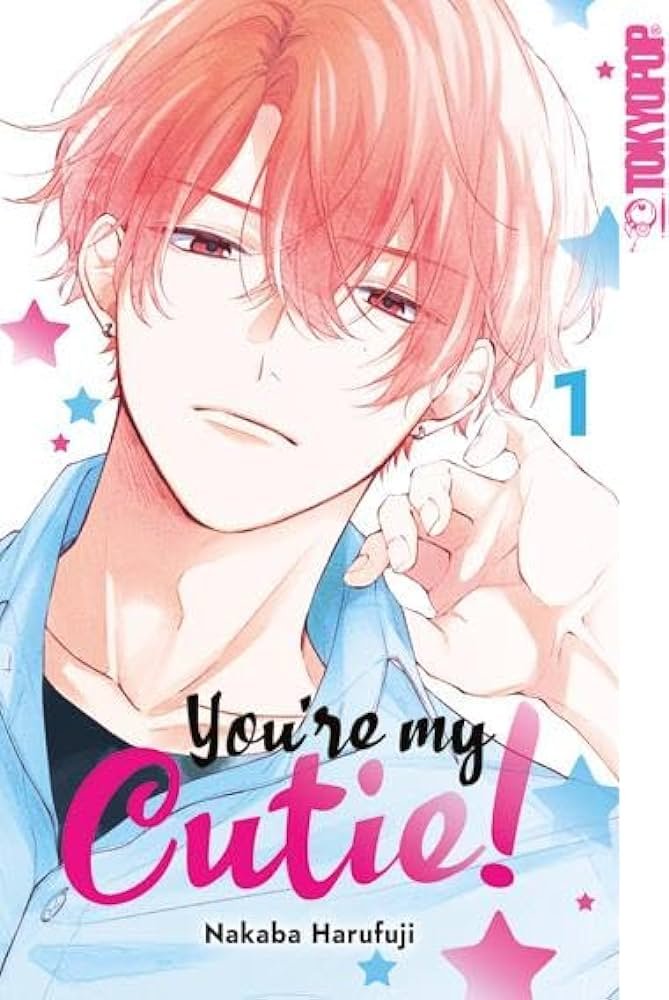 You're my Cutie by Haruhuji nakaba Vol 1 manga cover